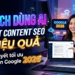cach-dung-ai-viet-content-seo-hieu-qua