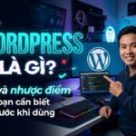 wordpress-la-gi-uu-va-nhuoc-diem-cua-wordpress