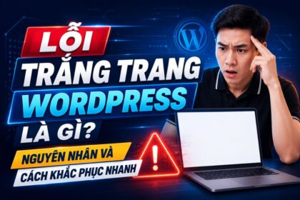 loi-trang-trang-wordpress-la-gi-nguyen-nhan-khac-phuc