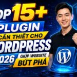 plugin-can-thiet-cho-wordpress